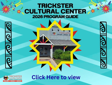 Trickster Cultural Center Programming Guide